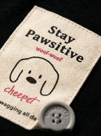 "Stay Pawsitive" Black Dog T-Shirt